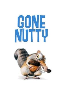 Gone Nutty movie poster