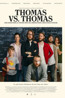 Thomas vs. Thomas (Eine sensationelle Theorie über das unbedeutende Leben im Multiversum)