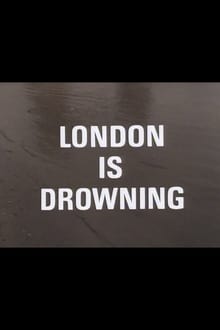 Poster do filme London Is Drowning