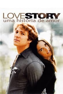 Poster do filme Love Story: Uma História de Amor