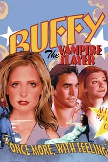 Poster do filme Buffy The Vampire Slayer: 'Once More, With Feeling'