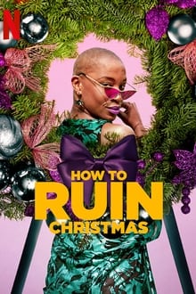 How to Ruin Christmas tv show poster