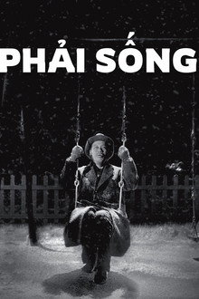 Phải Sống