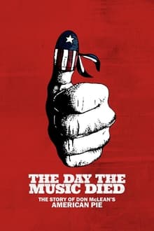 Poster do filme The Day the Music Died: The Story of Don McLean's "American Pie"