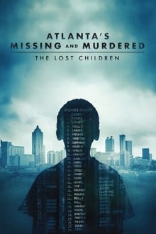 Assistir Atlantas Missing and Murdered – The Lost Children Online Gratis
