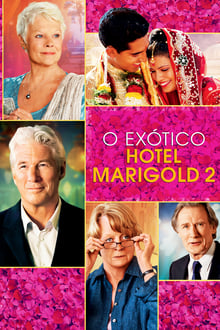 Poster do filme O Exótico Hotel Marigold 2