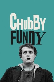 Chubby Funny movie poster