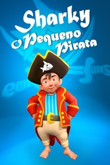 Imagem Capitão Sharky: O Pequeno Pirata 2018