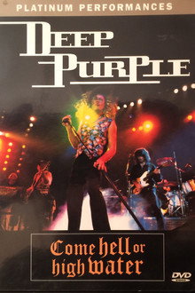 Deep Purple: Come Hell or High Water