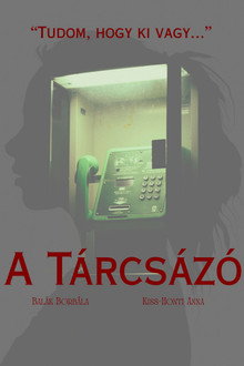 A Tárcsázó