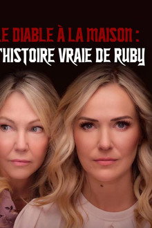 Le diable à la maison : l'histoire vraie de Ruby Franke