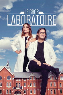 Le gros laboratoire