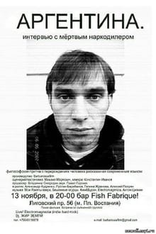 Poster do filme Argentina. Interview with a dead drug dealer