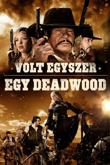 Volt egyszer egy Deadwood