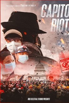 Capitol Riots Movie Capitol Riots Movie