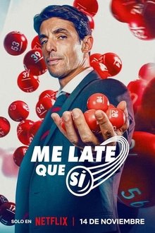 Me late que sí / Estreno en netflix 2025 /