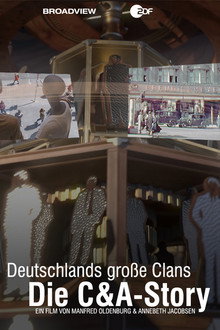 Deutschlands große Clans – Die C&A-Story