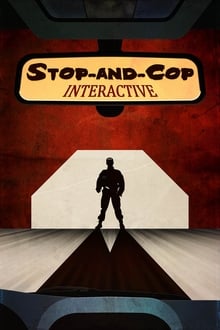 Stop-and-Cop Interactive movie poster