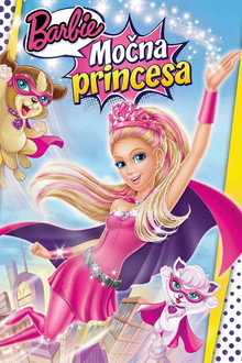 Barbie: Močna Princesa