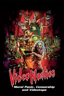 Poster do filme Video Nasties: Moral Panic, Censorship & Videotape