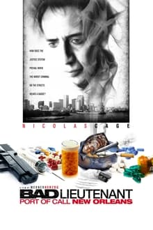 Bad Lieutenant: Port of Call - New Orleans movie poster