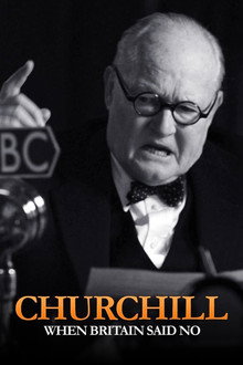 Churchill: When Britain Said No