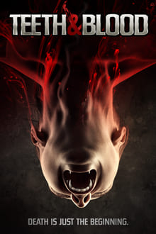 Poster do filme Teeth and Blood