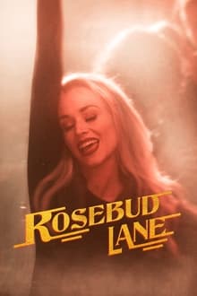 Poster do filme Rosebud Lane