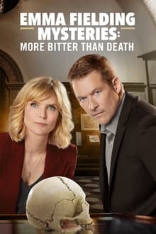 Poster do filme Emma Fielding Mysteries: More Bitter Than Death