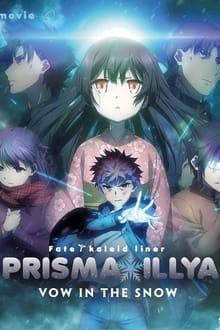 Poster do filme Fate/kaleid liner Prisma Illya: Sekka no Chikai