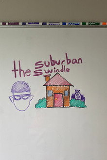 The Suburban Swindle
