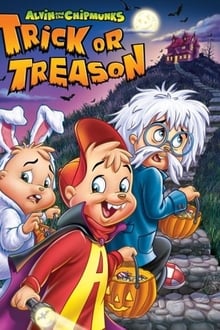 Poster do filme Alvin and the Chipmunks: Trick or Treason