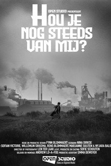 Hou Je Nog Steeds Van Mij?