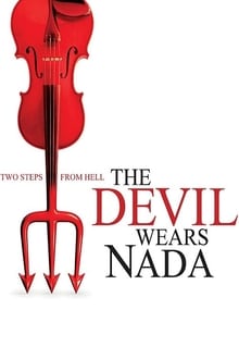 The Devil Wears Nada movie poster