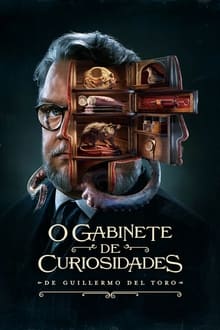 Poster da série O Gabinete de Curiosidades de Guillermo Del Toro