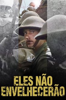 Imagem Eles Não Envelhecerão 2018