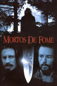 Poster do filme Mortos de Fome