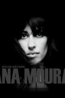 Ana Moura - Leva-Me Aos Fados Ao Vivo