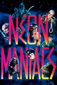 Neon Maniacs movie poster