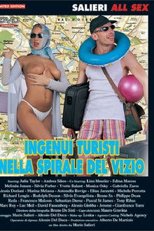 Ingenui turisti nella spirale del vizio