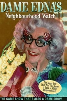 Poster da série Dame Edna's Neighbourhood Watch