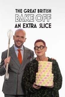 Poster da série The Great British Bake Off: An Extra Slice