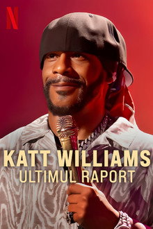 Katt Williams: The Last Report