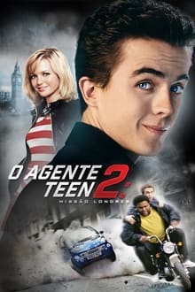 Poster do filme O Agente Teen 2: Missão Londres