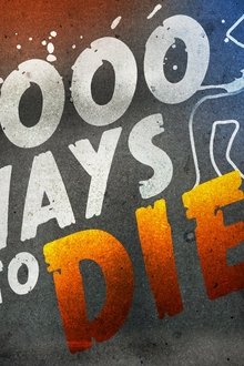 1000 Ways to Die