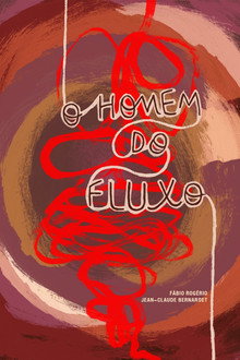 O homem do fluxo