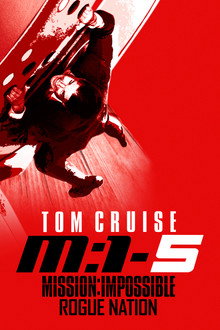 Mission: Impossible - Rogue Nation