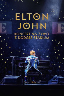 Elton John: Koncert na żywo z Dodger Stadium