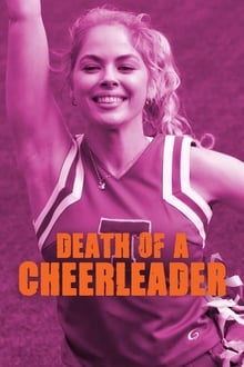 Death of a Cheerleader 2019