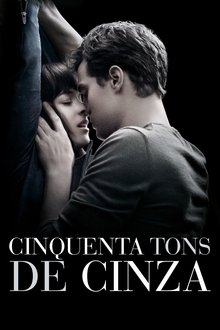 Poster do filme Cinquenta Tons de Cinza